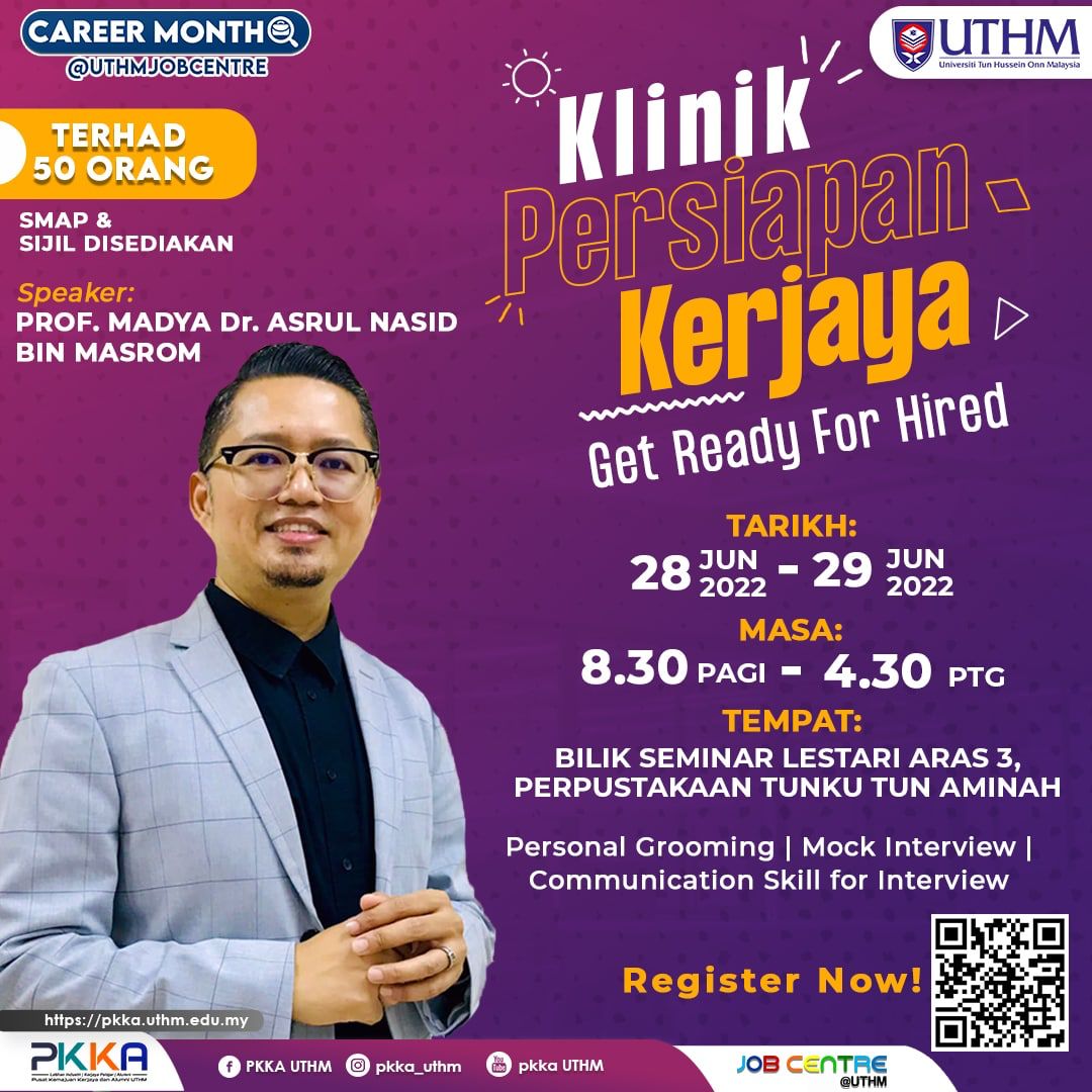 KLINIK PERSIAPAN KERJAYA : GET READY FOR HIRED – Job Centre@UTHM